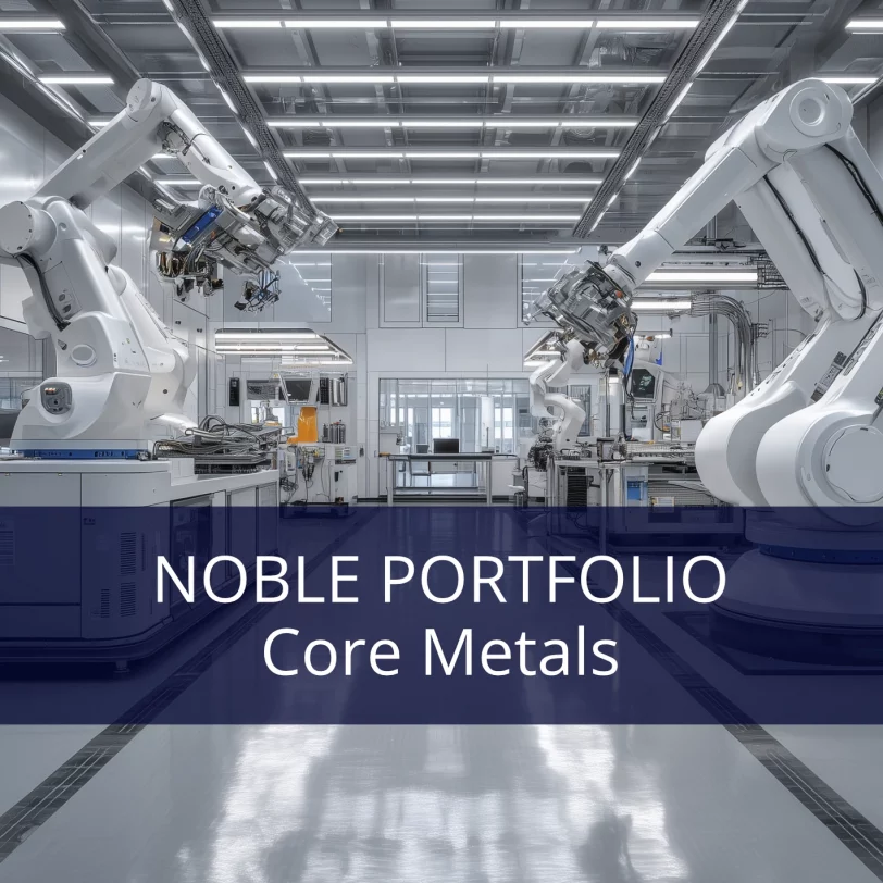 NOBLE PORTFOLIO Core Metals