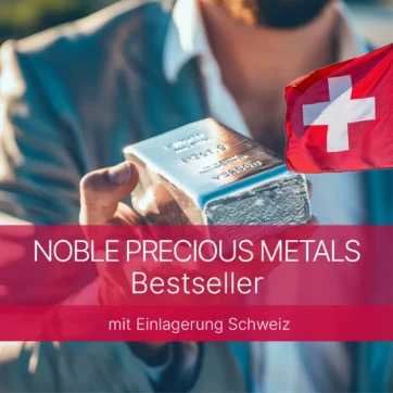 NOBLE PRECIOUS METALS Bestseller - Schweiz